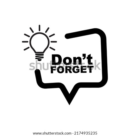 Don't forget sign on white background Royalty-Free Stock Photo #2174935235
