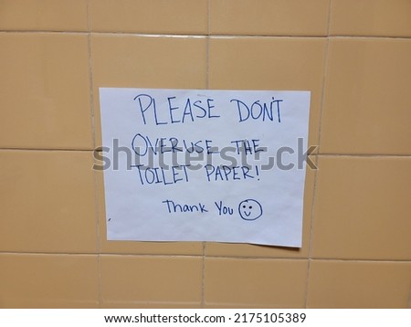 please don't overuse the toilet paper sign on bathroom or restroom wall