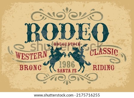Horseback riding classic western cowboy rodeo vintage vector artwork for t shirt grunge effect in separate layers

