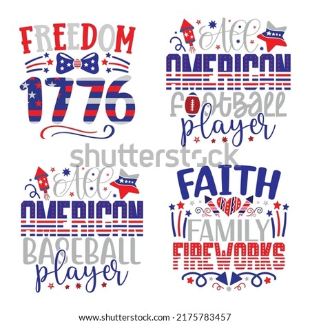 4th Of July, Happy 4th Of July, Happy Independence Day T-shirt, American T-shirt And SVG Design Bundle, Holly Days Design, Vector EPS Editable File Bundle, can you download this bundle.
