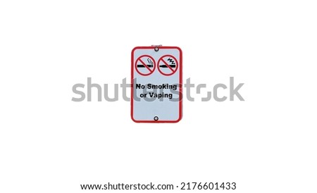 No Vaping  No Smoking sign on white background
