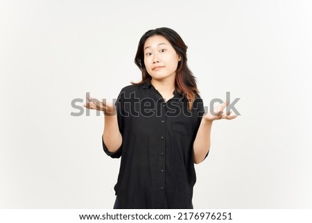 Doubt Confused, Don't know Gesture of Beautiful Asian Woman Isolated On White Background