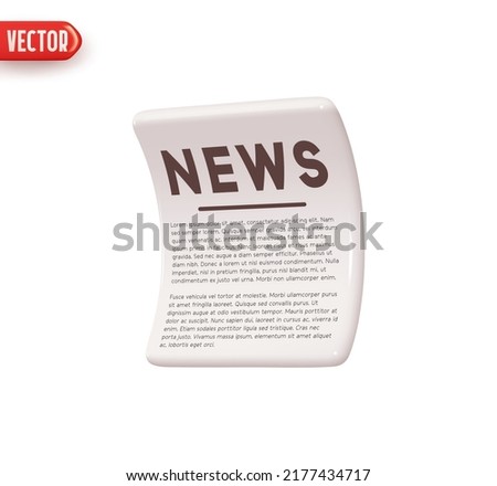 Paper Newspaper. News curved sheet. World press. Realistic 3d design element In plastic cartoon style. Icon isolated on white background. Vector illustration