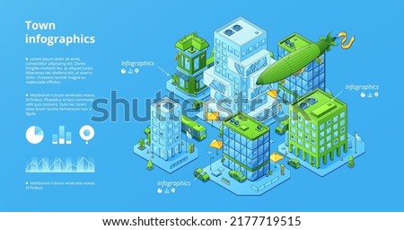 Town infographics poster with isometric modern city and charts. Vector banner of urban infrastructure with illustration of cityscape with office buildings, cars and buses on street, flying airship