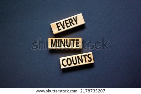 Every minute counts symbol. Concept words Every minute counts on wooden blocks on a beautiful black table black background. Business, motivational and every minute counts concept. Copy space.