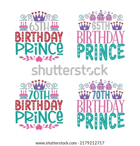 Happy Birthday  vintage, typography T shirt design And SVG Design Bundle, Vector EPS Editable Files Bundle, can you download this Designs Bundle for your business.