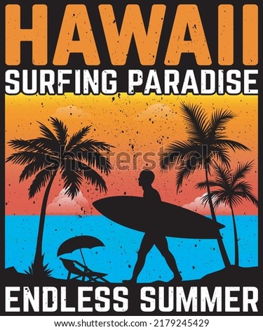 Hawaii surfing paradise endless summer design Royalty-Free Stock Photo #2179245429