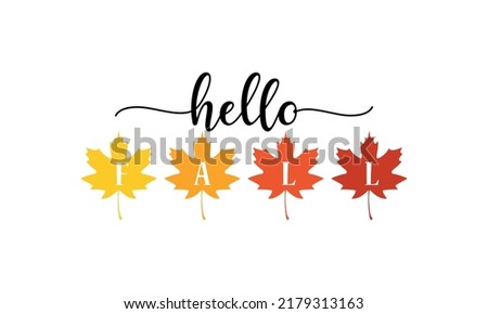 Hello fall - Autumn leaves Fall leaves - Autumn Vector and Clip Art 
