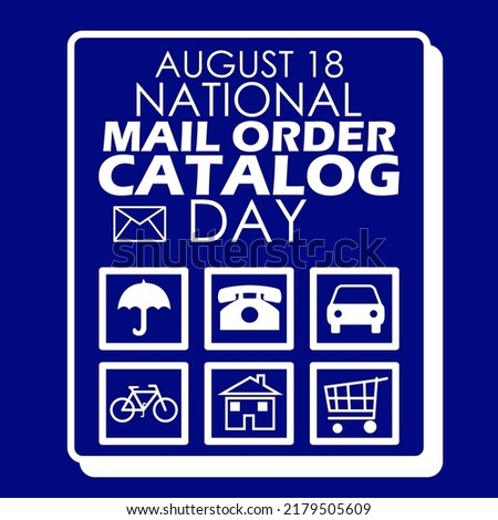 Bold text with icons and symbols with square frame on dark blue background to celebrate National Mail Order Catalog Day August 18