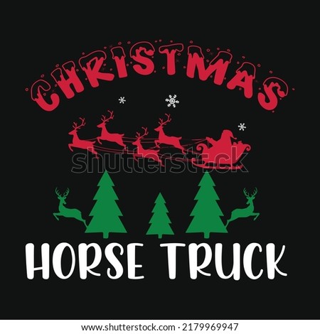 Christmas horse truck T-shirt design vector illustration