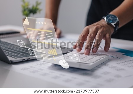 Financial statements, preparation of reports Financial reporting concept, digital accounting, audit and financial research, accounting report. Royalty-Free Stock Photo #2179997337