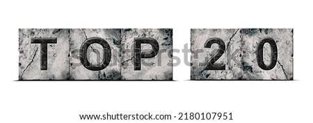 Top 20, words, isolated on a white background. Alphabet on stone blocks.Rating. Rating concept. Background.