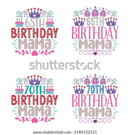 Happy Birthday T shirt And SVG Design Bundle, birthday shirt for Gift, Vector EPS Editable Files Bundle, can you download this Designs Bundle..
