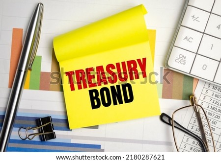 yellow paper with the text Treasury bonds Royalty-Free Stock Photo #2180287621