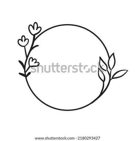 Circle frames with botanical decoration. Doodle Hand Drawn Decorative Outlined Wreaths with Branches, Herbs, Plants, Leaves and Flowers, Florals. Vector Illustrations.

