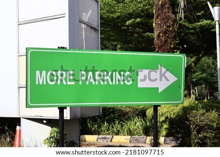 More parking sign in green color