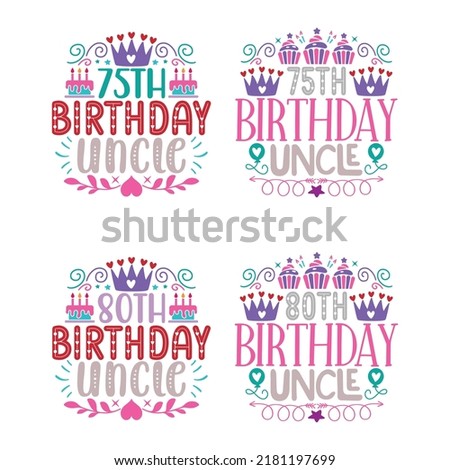 Happy Birthday T shirt And SVG Design Bundle, Family birthday Party Celebration t shirt for Gift, Vector EPS Editable Files Bundle, can you download this Designs Bundle..
