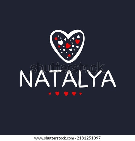 Creative (Natalya) name, Vector illustration.