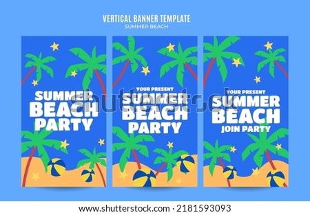 Summer Day - Beach Party Web Banner for Social Media Vertical Poster, banner, space area and background