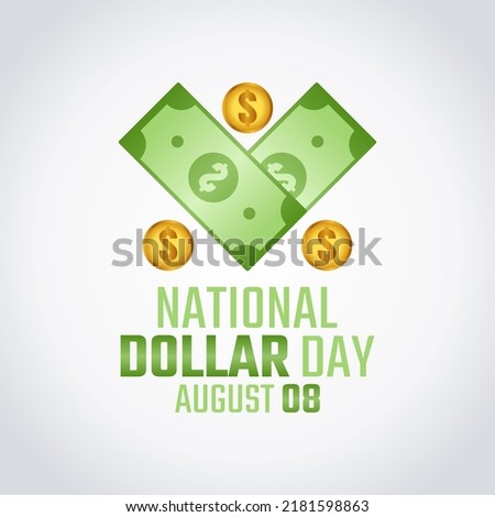 vector graphic of national dollar day good for national dollar day celebration. flat design. flyer design.flat illustration.