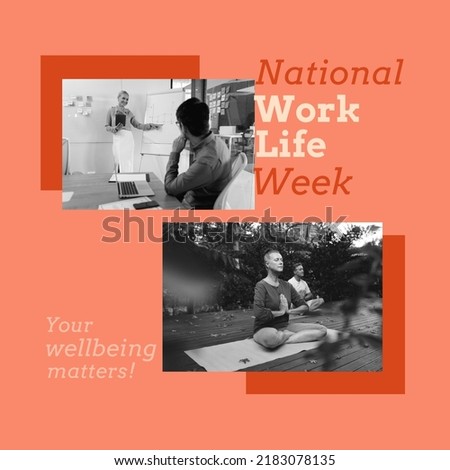 Composition of national work life week text with diverse people working using laptop and doing yoga. National work life week and celebration concept digitally generated image.