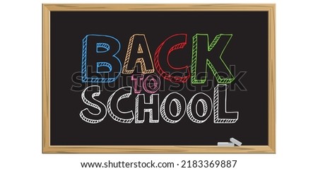 Black chalkboard with text "Back to school" isolated on white background. Vector illustration