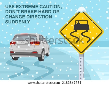 Safe car driving rules and tips. Use extreme caution, don't brake hard or change direction. Close-up view of a "Slippery road" sign. Skidded white suv car on the road. Flat vector illustration. Royalty-Free Stock Photo #2183869751