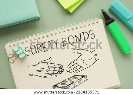 Surety bonds are shown using a text Royalty-Free Stock Photo #2184135391