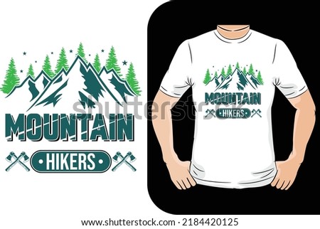 Mountain hikers t-shirt design - Vector graphic, typographic poster, vintage, label, badge, logo, icon or t-shirt