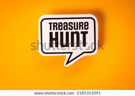 Treasure hunt. Text on speech bubble. Yellow background.