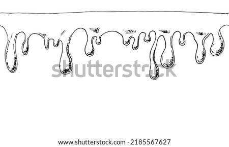 Drip seamless Pattern. Hand drawn Liquid Drops on white background. Melt of Chocolate or Oil. Border in sketch style