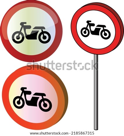 European road sign the movement of motorbikes is prohibited  red circle metal flat shiny volumized on the pole vector isolated