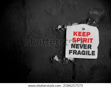 Keep spirit never fragile quote