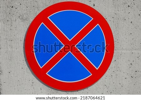 The road sign prohibits stopping. Close-up road sign No stopping. Road signs of Stopping is prohibited