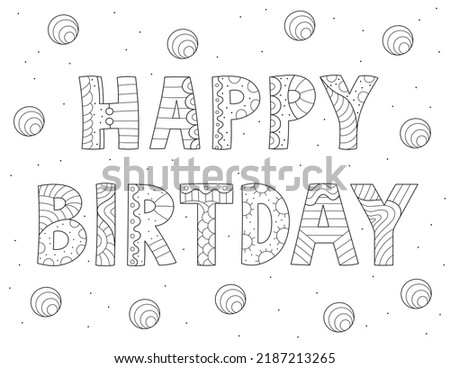 happy birthday coloring page for kids and adults. black and white design with fun letters to color. you can print it on standard 8.5x11 inch paper