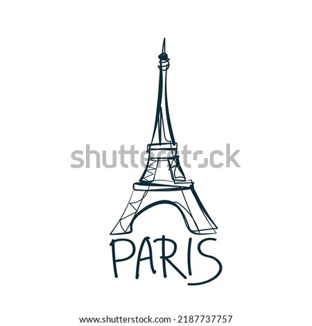 Paris Eiffel tower symbol vector concept saying lettering hand drawn shirt quote line art simple monochrome