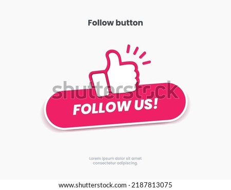Follow us sticker button label badge flag sign symbol for mobile app, website, UI UX, promotion. High quality vector illustration EPS10 Royalty-Free Stock Photo #2187813075