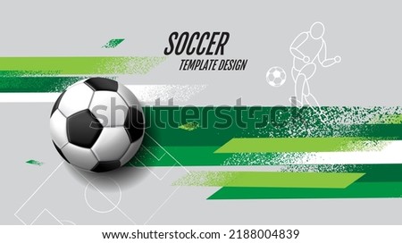 Soccer Template design , Football banner, Sport layout design, green Theme,  vector illustration Royalty-Free Stock Photo #2188004839