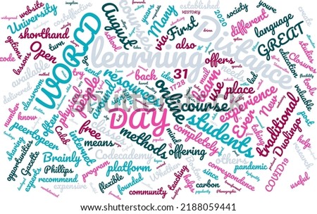 World Distance Learning Day 31 August Word Cloud In Vector Art Creative Colourful White Back Ground