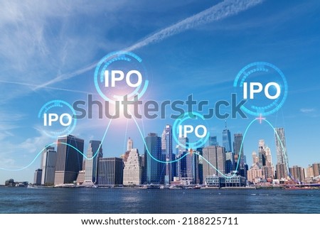 Skyscrapers Cityscape Downtown View, New York Skyline Buildings. Beautiful Real Estate. Day time. IPO hologram. Business education initial primary offering concept.