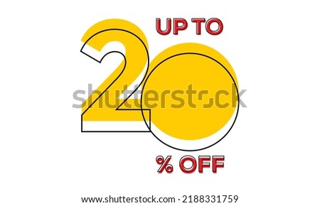 discount upto 20 percent off sale vector, 20 percent off typography vector illustration