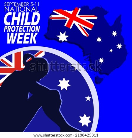 Illustration of child sitting bowed in protective circle with map and flag of Australia and bold text on dark blue background to commemorate National Child Protection Week on September 5t in Australia