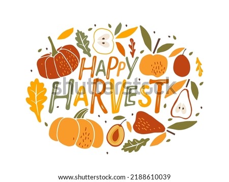 Happy Harvest card. Hand drawn lettering with apple, pear, pumpkin, leaves, plum on white background. Vector harvest, Autumn Design element for poster, banner, badge, print, logo, badge. Oval sign Royalty-Free Stock Photo #2188610039