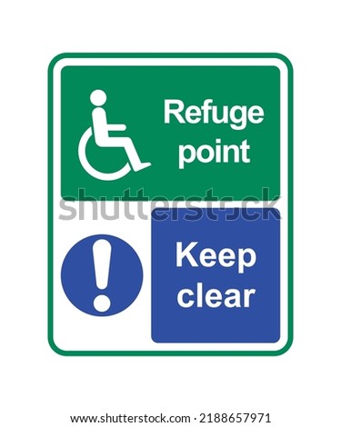 Refuge point - Keep clear - disabled person vector sign Royalty-Free Stock Photo #2188657971