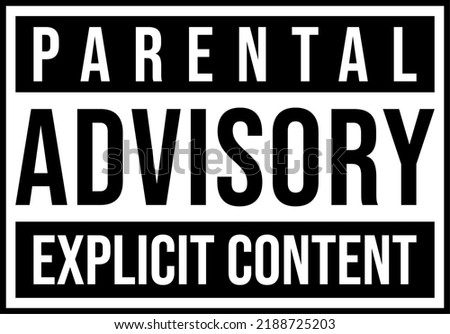 Parental Advisory Explicit Content Warning Vector Background Illustration Royalty-Free Stock Photo #2188725203