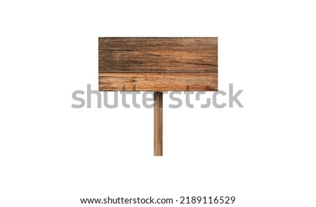Wood signage isolated on white background