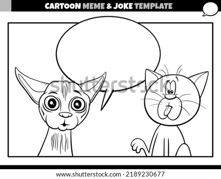 black and white cartoon illustration of meme template with blank comic speech balloon and funny cats
