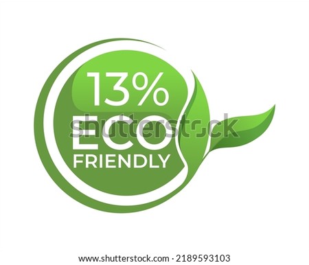 13% Eco friendly circle label sticker Vector illustration with green organic plant leaves. Eco friendly stamp icon. 2d vector illustration. 
