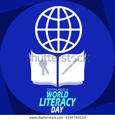 Globe icon on a book containing pencil and ribbon icons with bold text on a blue background to commemorate  World Literacy Day on September 8