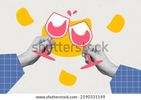 Collage photo of surrealistic hands hold glasses cheers nice mood vacation party drink wine isolated on drawing background